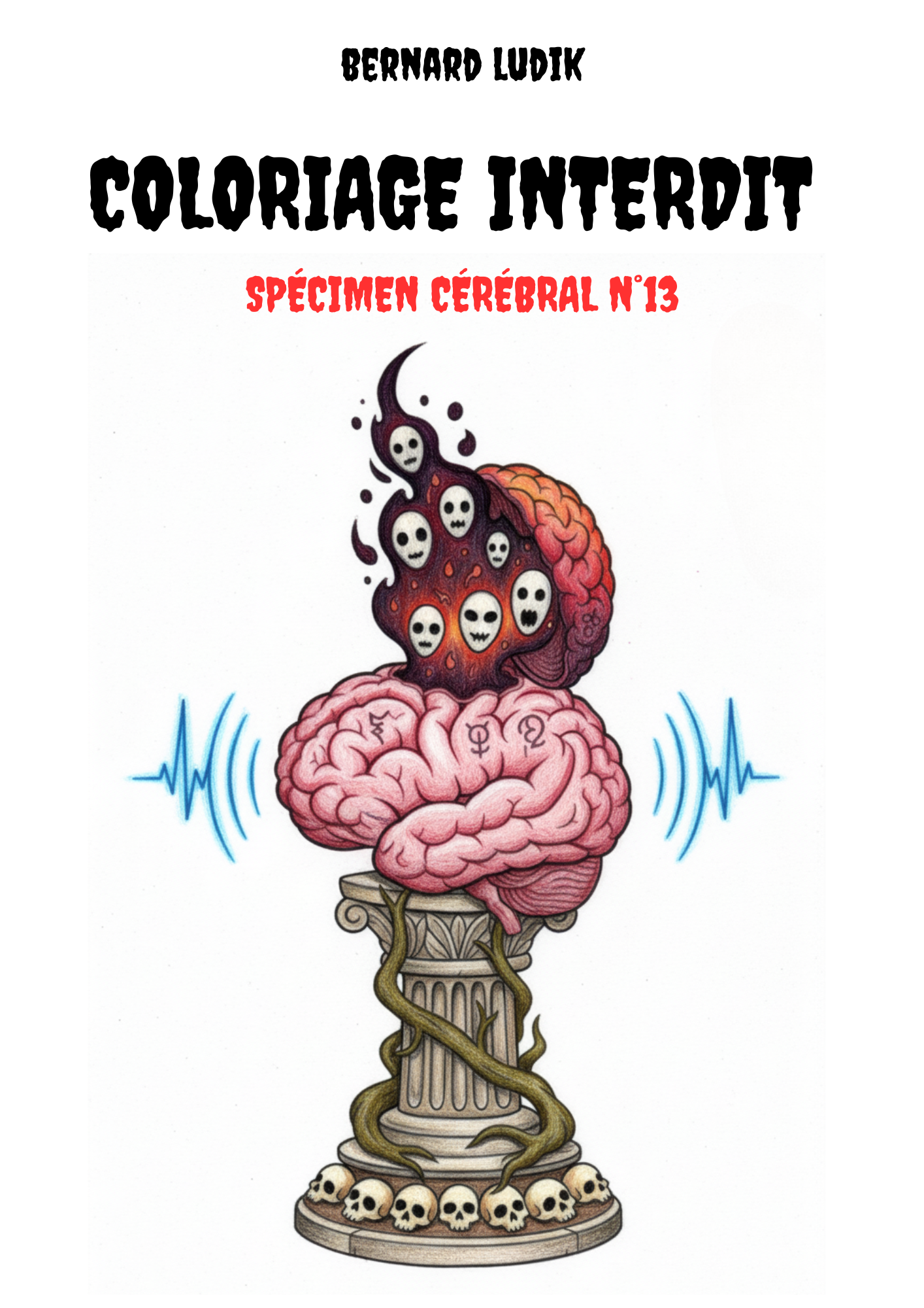 Coloriage interdit : Spécimen cérébral n°13